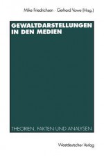 Gewaltdarstellungenglish in Denglish Medienglish - Mike Friedrichsen