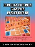 Scrabble Made Easier - Caroline Ingham-Rhodes