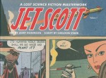 Jet Scott Volume 1 - Sheldon Stark, Jerry Robinson