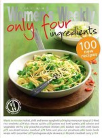 4-Ingredients Cookbook - The Australian Women's Weekly