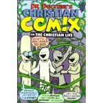 On the Christian Life (Dr. Doctrine's Christian Comix, Volume 1, Issue 4) - Fred Sanders