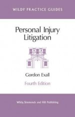 Personal Injury Litigation - Gordon Exall