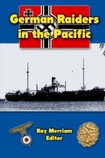 German Raiders in the Pacific - Ray Merriam