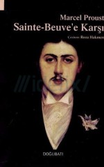 Sainte-Beuve'e Karşı - Marcel Proust, Roza Hakmen