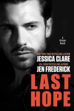 Last Hope - Jessica Clare, Jen Frederick