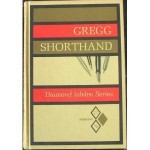 Gregg Shorthand: Diamond Jubilee (Diamond Jubilee Series) - John Robert Gregg, Charles E. Zoubek, Louis A. Leslie