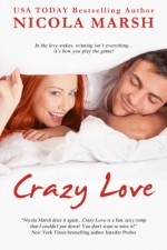 Crazy Love - Nicola Marsh