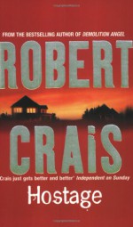 Hostage - Robert Crais