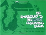 Ed Emberley's Big Green Drawing Book - Ed Emberley