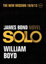 Solo: A James Bond Novel - William Boyd