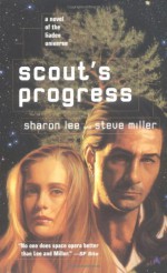 Scout's Progress - Steve Miller, Sharon Lee