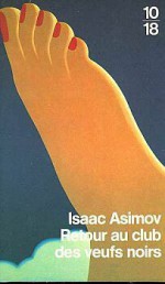 Retour au club des Veufs Noirs - Isaac Asimov, Michèle Valencia