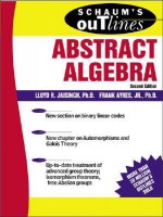 Schaum's Outline of Abstract Algebra (Schaum's Easy Outlines) - Lloyd R. Jaisingh, Frank Ayres