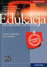 Edukacja dla bezpieczeństwa zeszyt ćwiczeń - Mariusz Goniewicz, Nowak Kowal Anna, Zbigniew Smutek, Lauk Jolanta, Anna Przybył