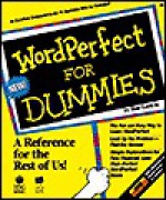 WordPerfect for Dummies - Dan Gookin