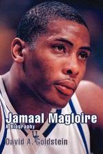 Jamaal Magloire: A Biography - David Goldstein