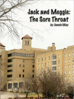 Jack & Meggie: The Sore Throat (spanking and ageplay) - Jennie May