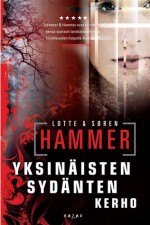 Yksinäisten sydänten kerho - Lotte Hammer, Søren Hammer, Sanna Manninen