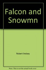 Falcon and Snowmn - Robert lindsey