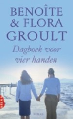 Dagboek voor vier handen - Benoîte Groult, Flora Groult, Nini Wielink