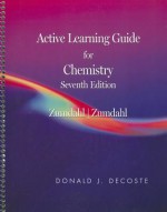 Active Learning Guide for Chemistry: Zumdahl - Donald J. Decoste, Steven S. Zumdahl, Susan A. Zumdahl