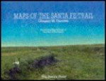 Maps of the Santa Fe Trail - Gregory M. Franzwa