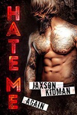 HATE ME AGAIN - Jaxson Kidman