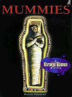 Mummies: A Strange Science Book - Sylvia Funston