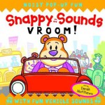 Snappy Sounds: Vroom! - Beth Harwood, Beth Harwood