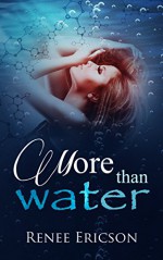 More Than Water - Renee Ericson