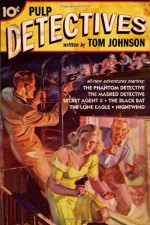 Pulp Detectives - Tom Johnson, Matthew Moring
