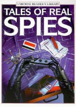 Tales Of Real Spies - Fergus Fleming