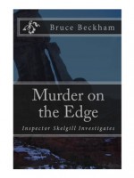 Murder on the Edge - Bruce Beckham