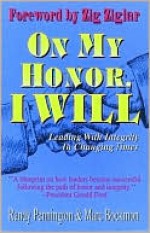 On My Honor, I Will - Randy Pennington, Marc Bockman