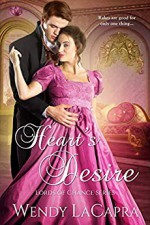 Heart's Desire (Lords of Chance #2) - Wendy LaCapra