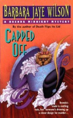 Capped Off - Barbara Jaye Wilson