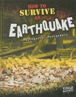 How to Survive an Earthquake - Heather Montgomery