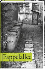 Pappelallee: Roman - Andreas H. Apelt