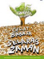 Geliat Bahasa Selaras Zaman - Mikihiro Moriyama, Manneke Budiman