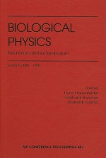 Biological Physics: Third International Symposium: Santa Fe, New Mexico, USA, September 20-24, 1998 (AIP Conference Proceedings) - Rod Garcia, Hans Frauenfelder, Gerhard Hummer