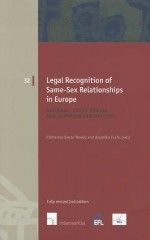 Legal Recognition of Same-Sex Relationships in Europe: National, Cross-Border and European Perspectives (Fully Revised Second Edition) - Boele-Woelki