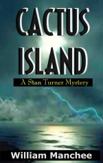 Cactus Island - William Manchee