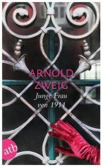 Junge Frau von 1914: Roman (Schöne Klassiker) (German Edition) - Arnold Zweig