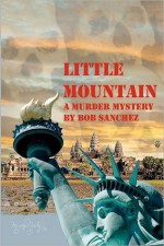 Little Mountain - Bob Sanchez