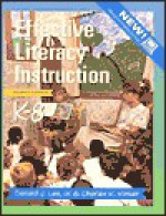 Effective Literacy Instruction, K-8 - Donald J. Leu, Charles K. Kinzer