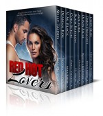 Red Hot Lovers: 18 Contemporary Romance Books of Love, Passion, and Sexy Heroes by Your Favorite Top-Selling Authors - Milly Taiden, Deanna Roy, V. M. Black, Cora Seton, Blair Babylon, Zoe York, Olivia Rigal, Daisy Prescott, Lacey Silks, Chrystalla Thoma, Holly Hood, Danielle Bourdon, Olivia Hardin, S.J. Mayer, Violet Vaughn, Mira Bailee, Beverly Preston, Sarah M. Cradit