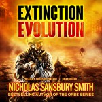Extinction Evolution: The Extinction Cycle, Book 4 - Nicholas Sansbury Smith, Bronson Pinchot, Inc. Blackstone Audio