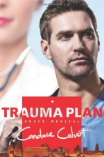 Trauma Plan - Candace Calvert