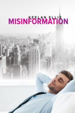 Misinformation - Keelan Ellis