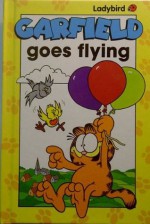 Garfield Goes Flying - M. Sharp